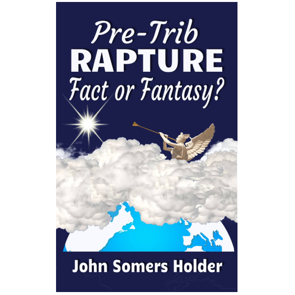 Book disproving pretrib rapture
